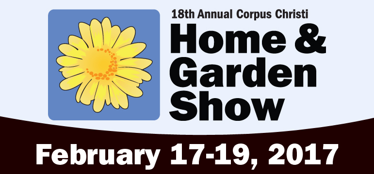 18th Annual Corpus Christi Home & Garden Show