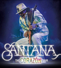 Santana: The Corázon Tour