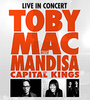 TobyMac with Mandisa and Capital Kings