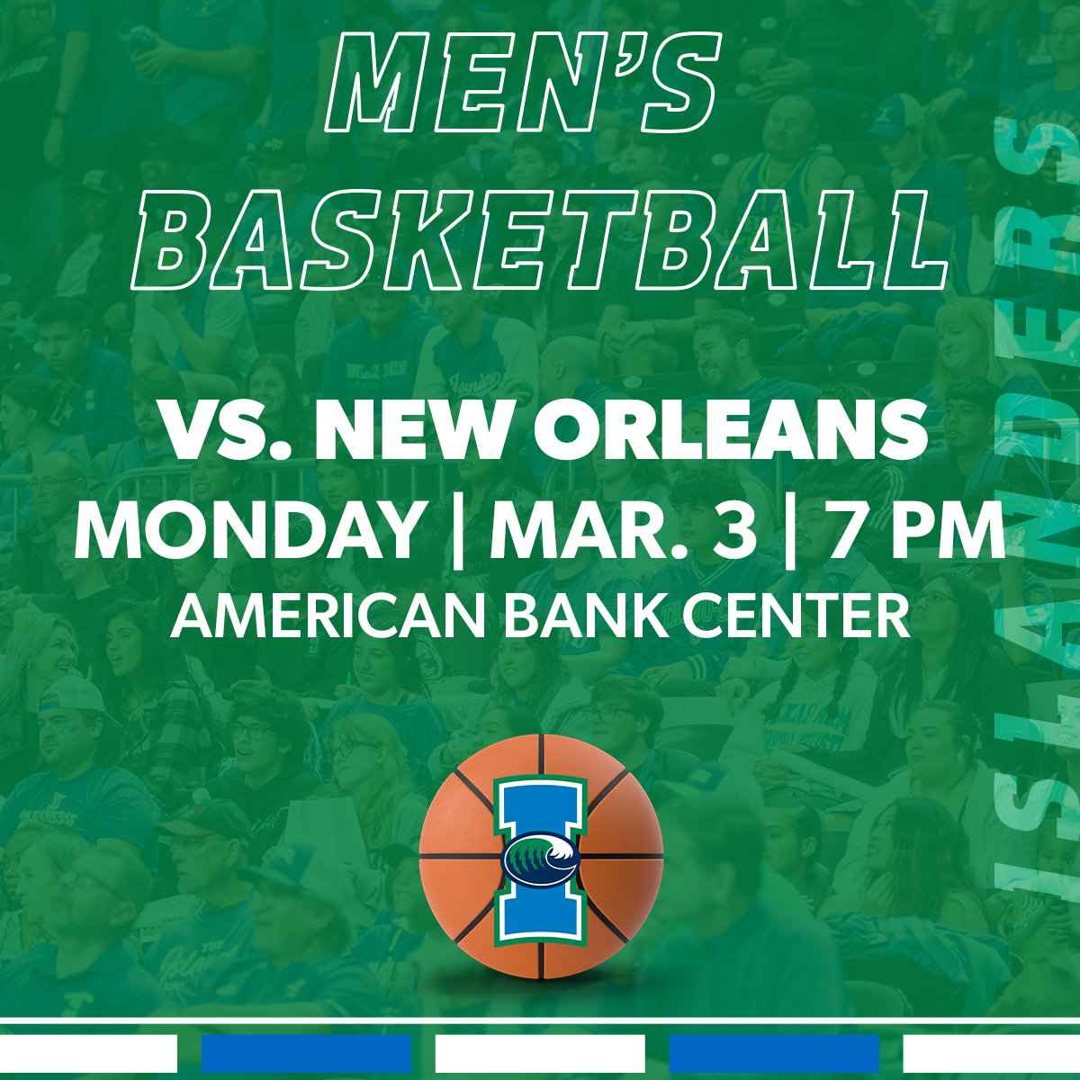 Islanders Men’s Basketball vs. New Orleans 