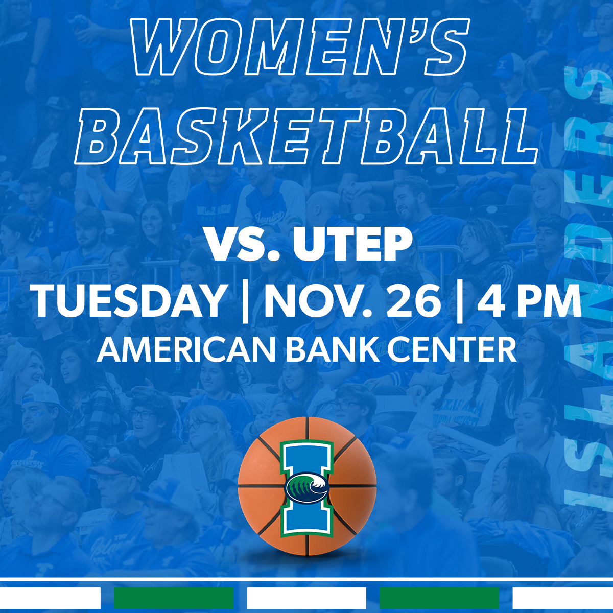 Islanders Women’s Basketball vs. UTEP 