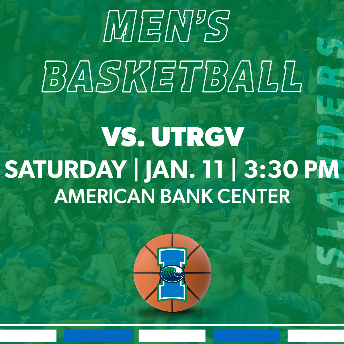 Islanders Men’s Basketball vs. UTRGV 