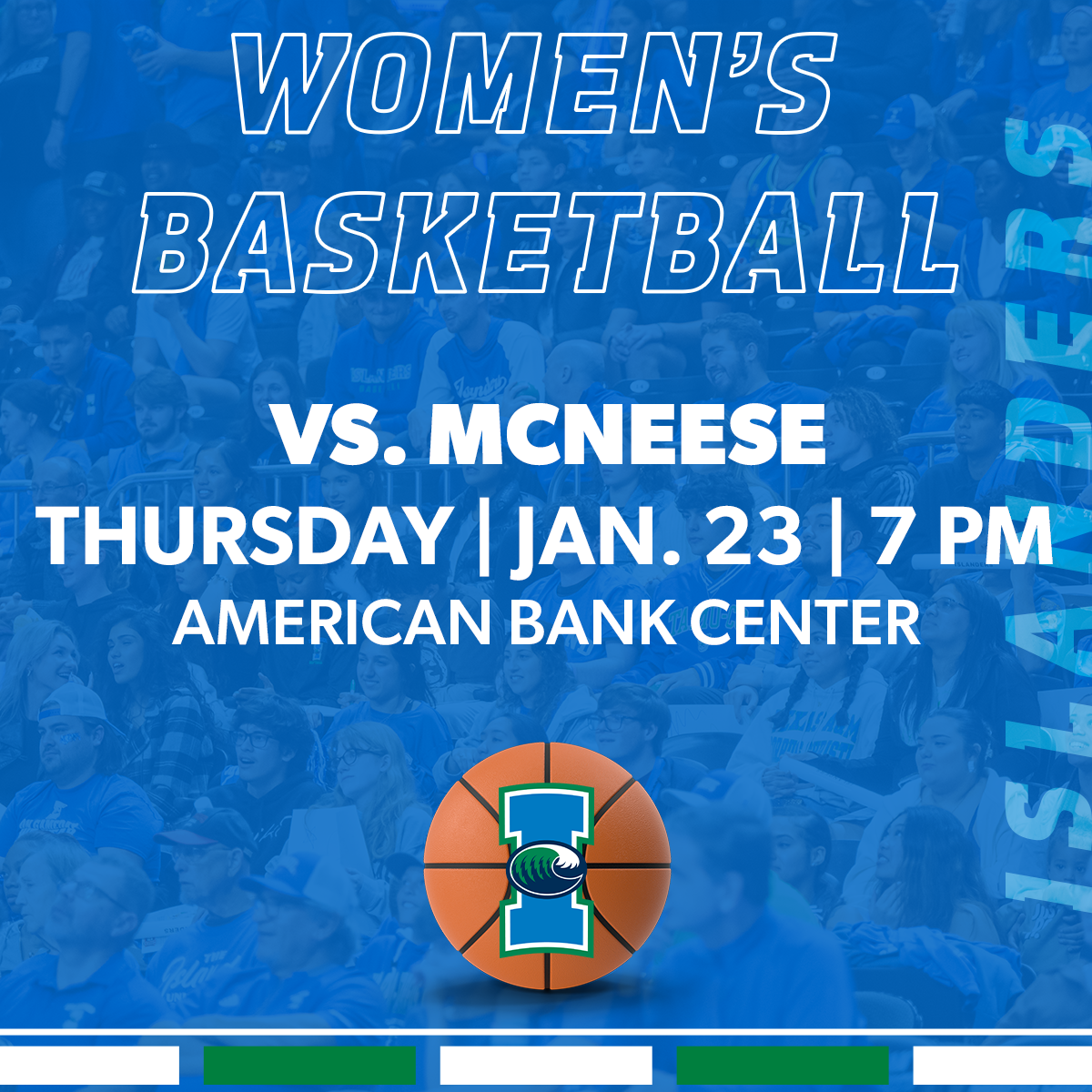 Islanders Women’s Basketball vs. McNeese State 