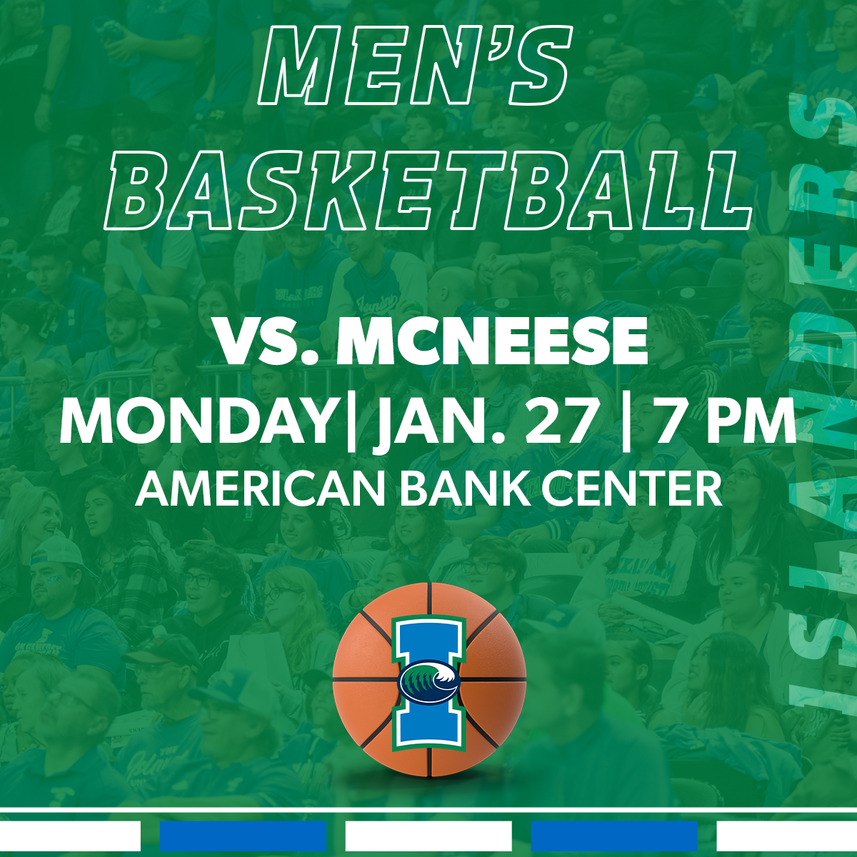 Islanders Men’s Basketball vs. McNeese State 