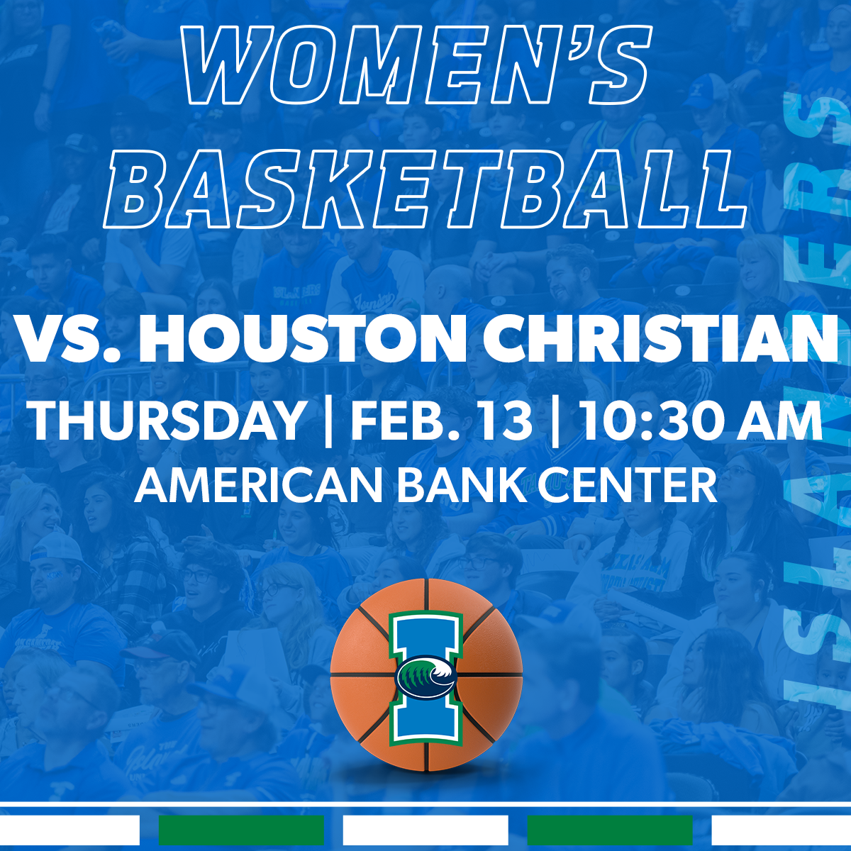 Islanders Women’s Basketball vs. Houston Christian 